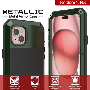 iPhone 15 Plus Metal Case, Heavy Duty Military Grade Armor Cover [shock proof] Full Body Hard [Dark Green]